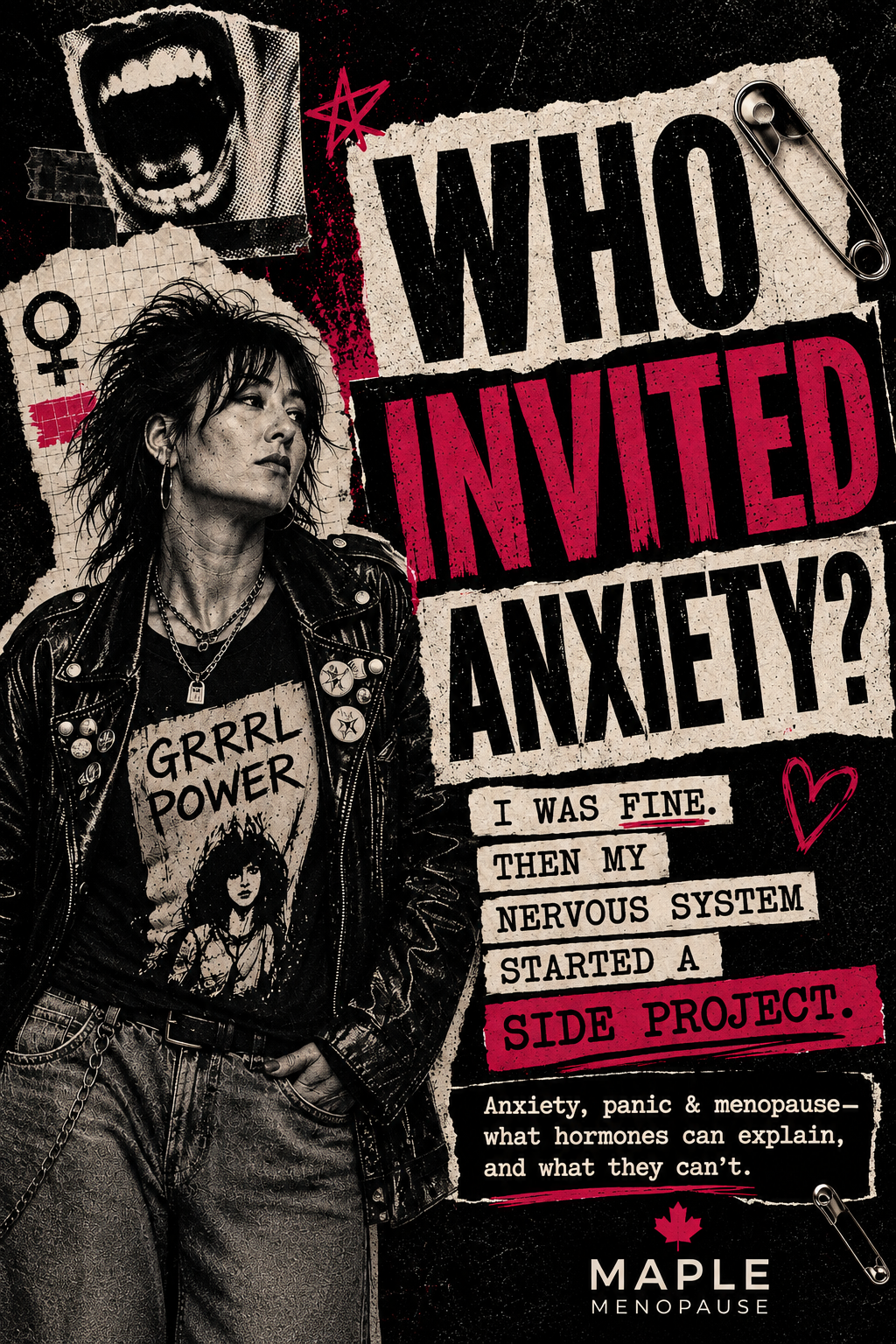 Maple Menopause riot-grrrl graphic about anxiety and panic